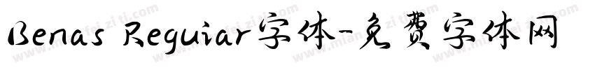 Benas Reguiar字体字体转换